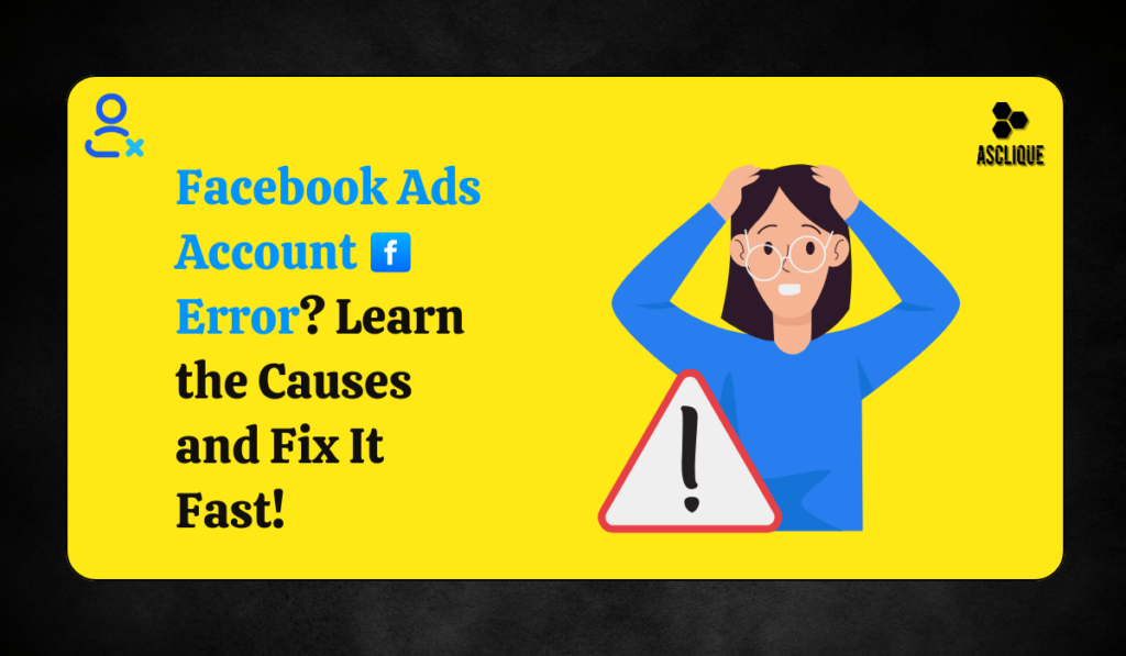 account error facebook ads​