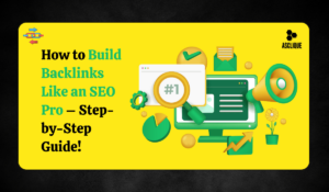 Building Authority Backlinks: Best Practices for Long-Term Growth