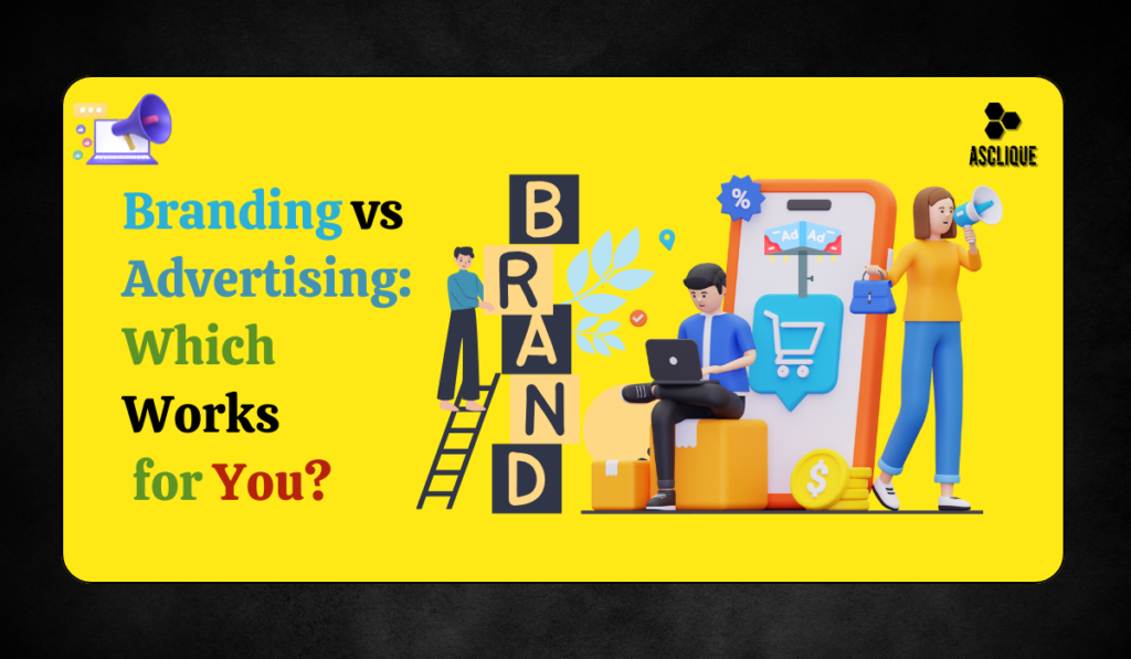 Branding and Advertising