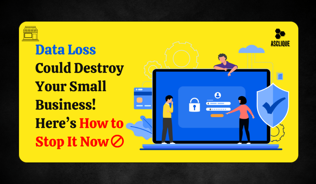 simple data loss prevention for small businesses​