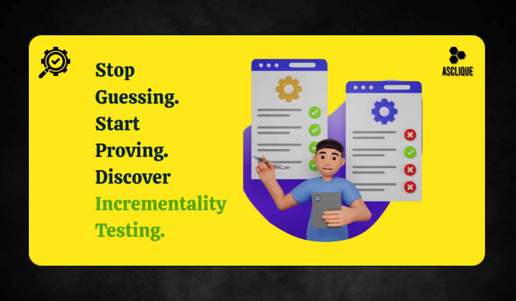 Incrementality Testing.