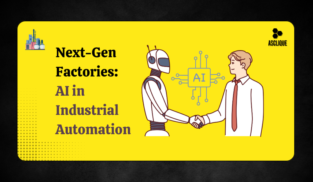AI in Industrial Automation​