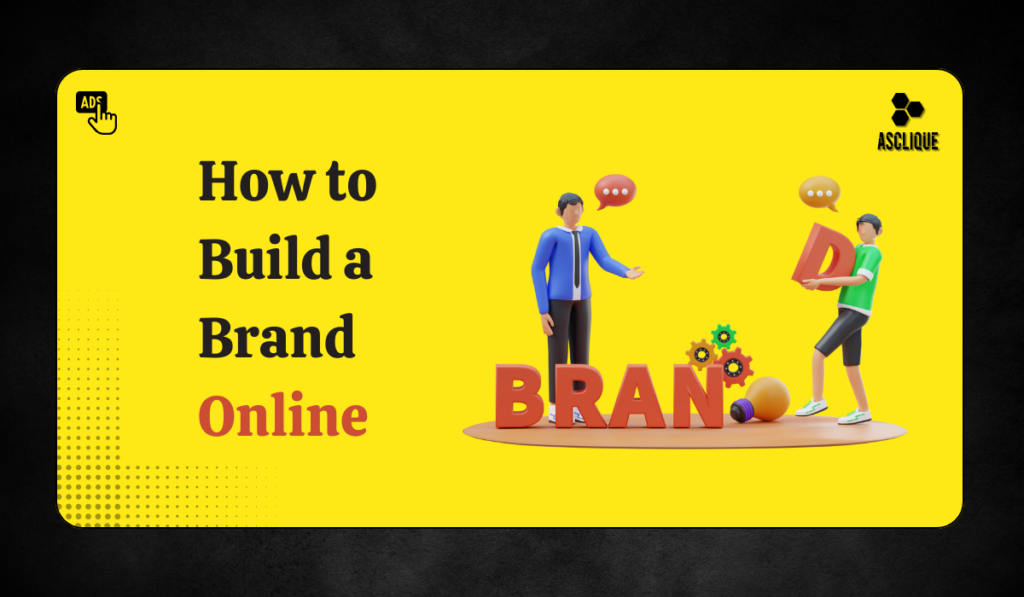 How to Build a Brand Online