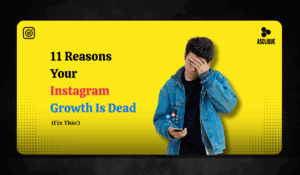 Why Your Instagram Followers Never Grow and What You Can Do About It