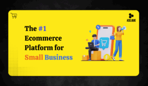 Best Ecommerce Platform for Small Business in 2025