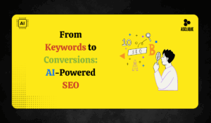 From Keywords to Conversions: How AI is Revolutionizing SEO