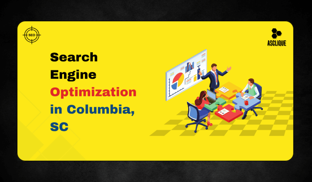 Search Engine Optimization Columbia SC