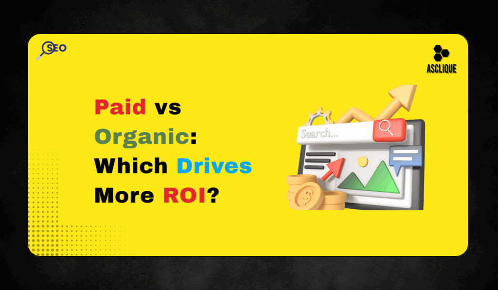 Organic Traffic vs Paid Traffic: Which One Gives Better Results?