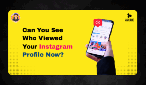 Does Instagram Show Who Viewed Your Profile? New Update Explained