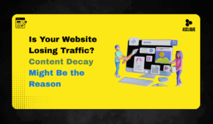 What Is Content Decay and How To Fix It