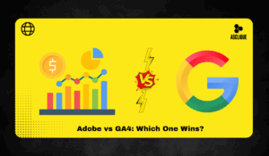 Adobe Analytics vs Google Analytics 4: Comparison & Breakdown