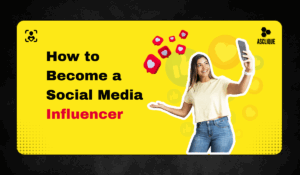 How to Become a Social Media Influencer and Grow Your Following Fast