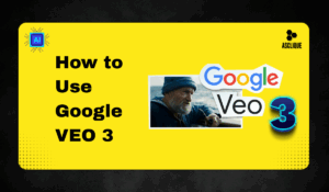 How to Use Google VEO 3: A Beginner’s Guide to AI-Powered Video Generation