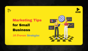 10 Powerful Marketing Tips for Small Business Success