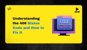 406 Status Code Explained: Why It Happens and How to Fix It