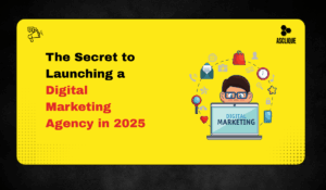 How to Start a Digital Marketing Business in 2025