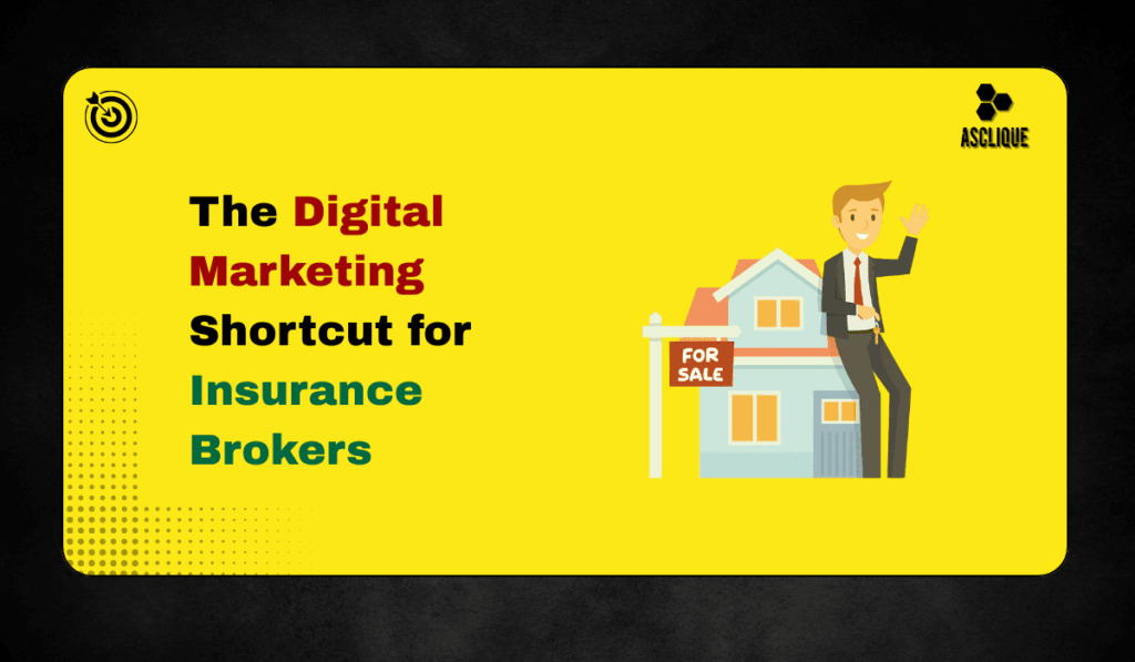 digital marketing for insurance brokers