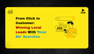 How to Convert “Near Me” Searches Into Local Customers