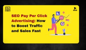 SEO Pay Per Click Advertising: Everything You Need to Know