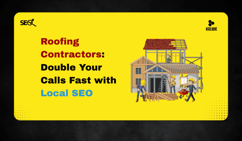 SEO for Roofing Contractors