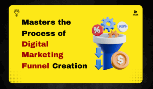How to Build an Effective Digital Marketing Funnel