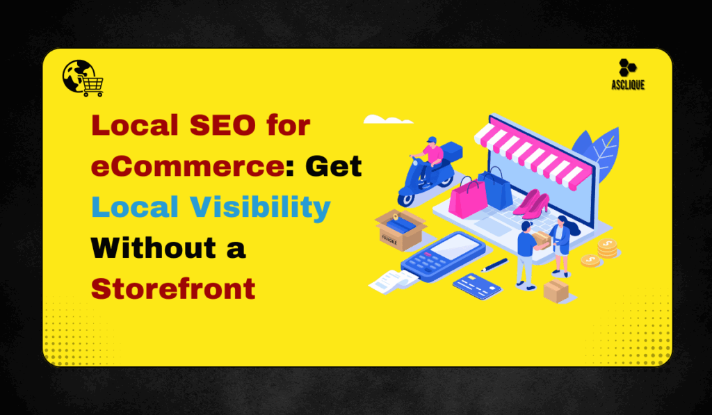 Local SEO for eCommerce