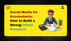 Social Media for Accountants: Why It Matters and How to Use It