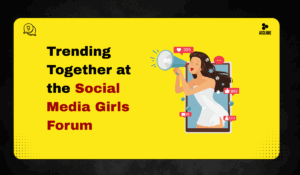 Trending Together at the Social Media Girls Forum