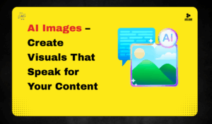 How You Can Create AI Images That Perfectly Describe Your Blog Posts