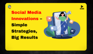 Latest Social Media Innovations in India for Marketers and Startups