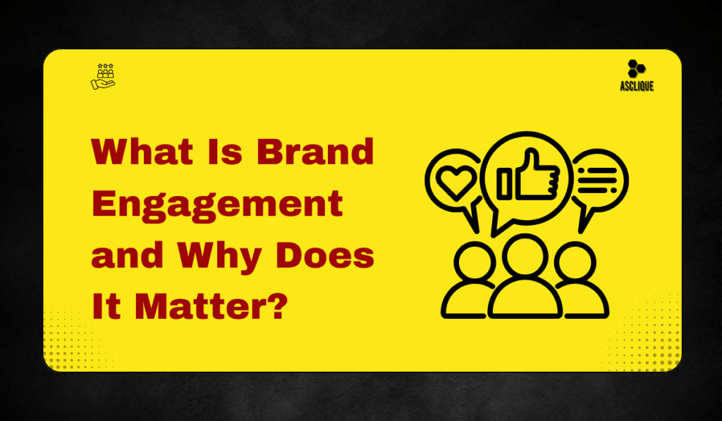 Brand engagement