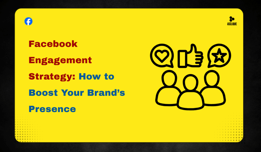 facebook engagement strategy​
