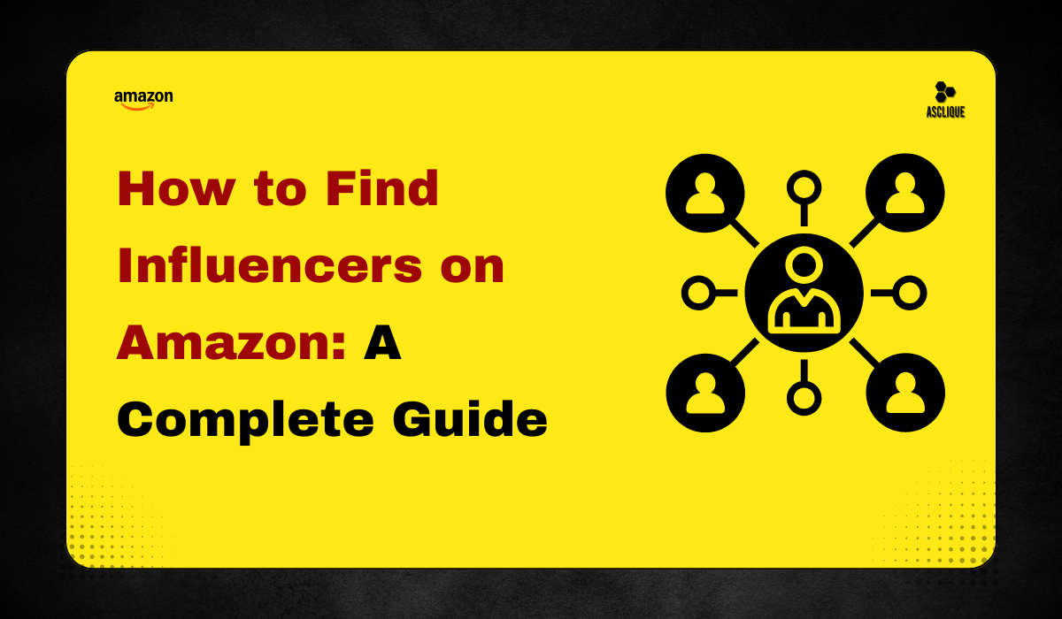 how to find influencers on amazon