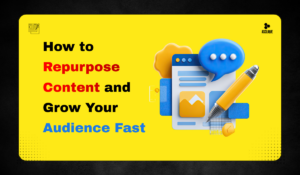 How to Repurpose Content and Grow Your Audience Fast