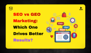 SEO vs GEO Marketing: Which One Drives Better Results?