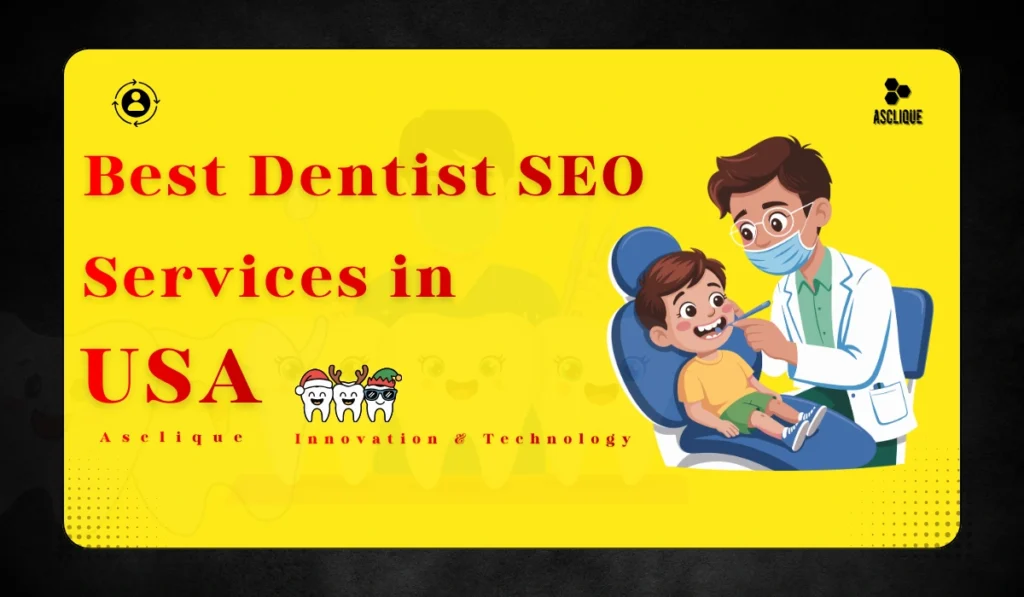 Best Dentist SEO Services in Usa