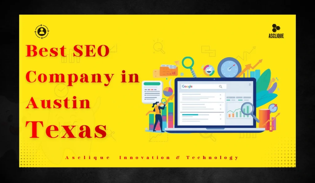 Best SEO Company in Austin Texas
