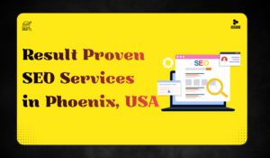Best SEO Service Phoenix USA for Organic Growth and Targeted Customers