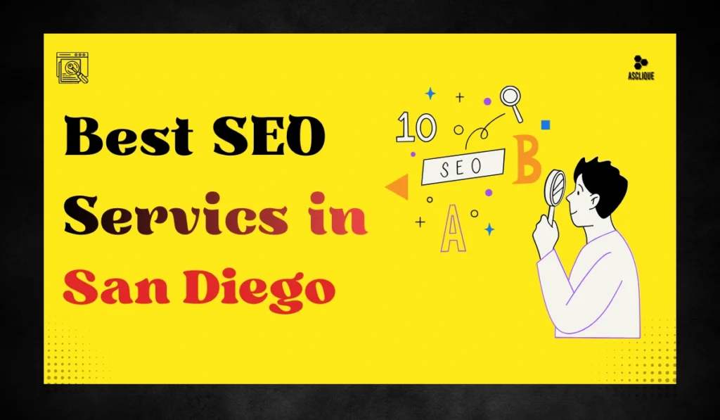 Best SEO Services in San Diego