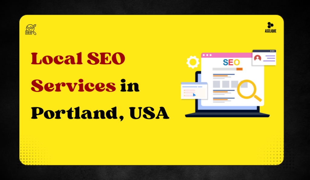 Local SEO Services in Portland USA