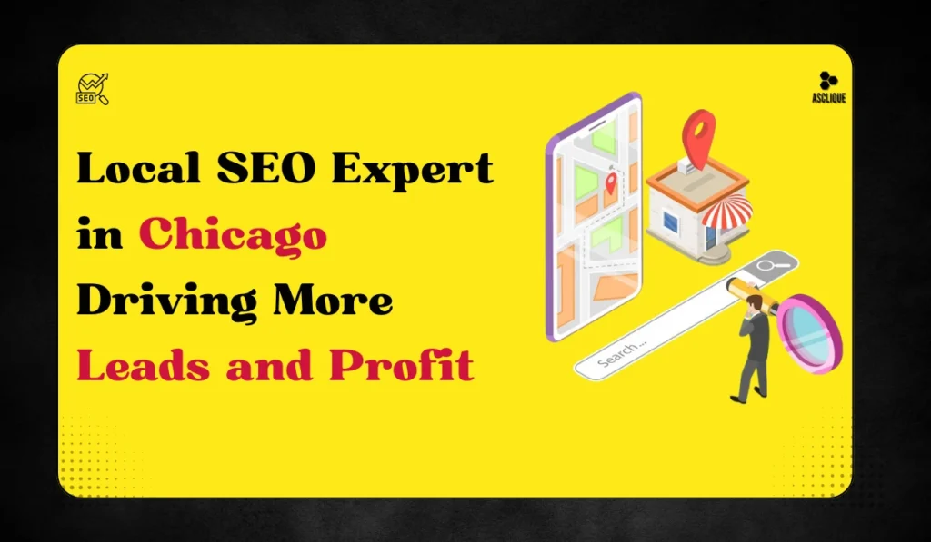 Professional Local SEO Services in Chicago for More Leads