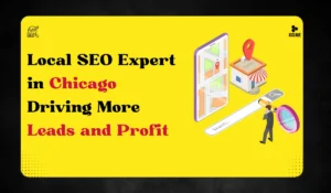 Local SEO Expert Chicago Trusted by Local Business Owners