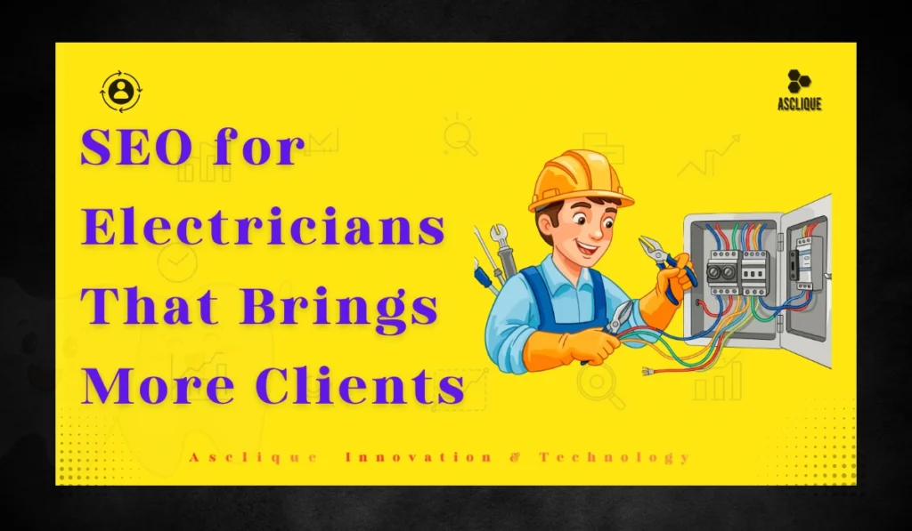 SEO for Electricians That Brings More Clients