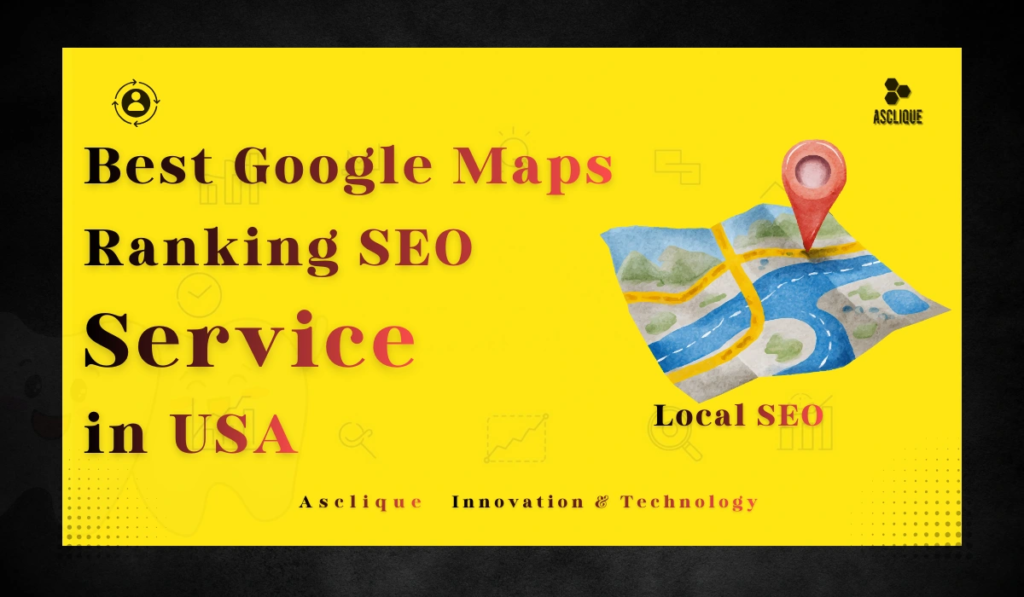Best Google Maps Ranking SEO in usa