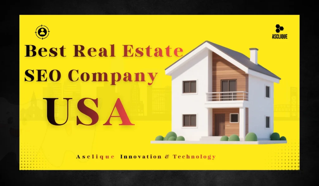 Best Real Estate Seo Company Usa