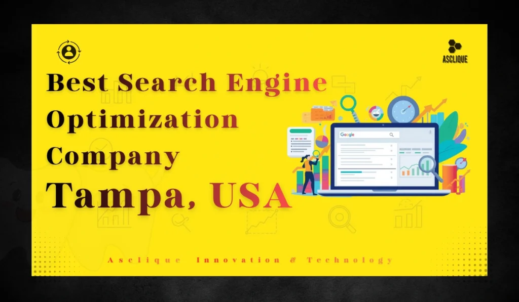 Best Search Engine Optimization Company in Tampa Florida