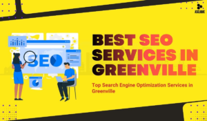 Top Search Engine Optimization Services in Greenville: Grow Your Business Fast