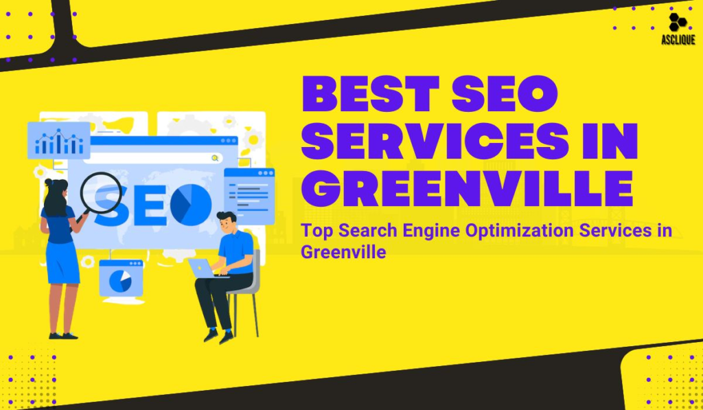 Best SEO Services in Greenville