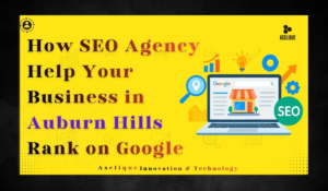 How an SEO Company in Auburn AL Helps Local Businesses Rank on Google