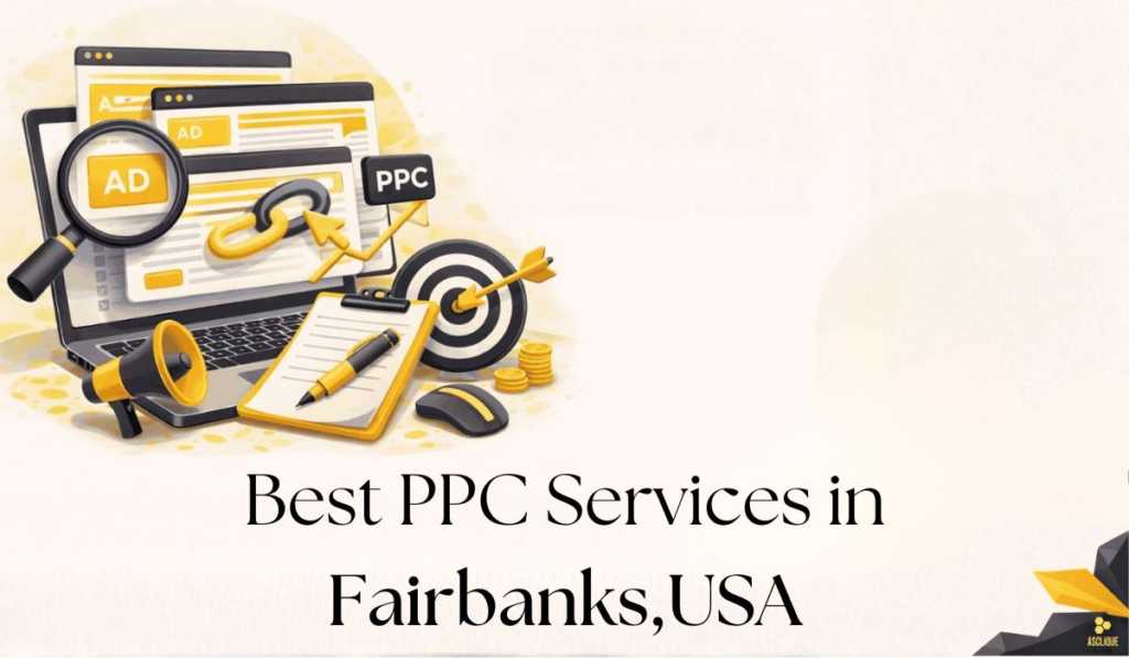 PPC Services in Fairbanks